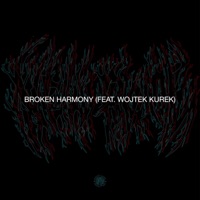Broken Harmony (feat. Wojtek Kurek) - Single - New Rome