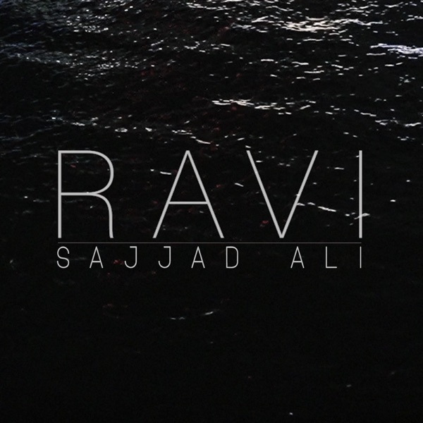 Sajjad Ali - Ravi