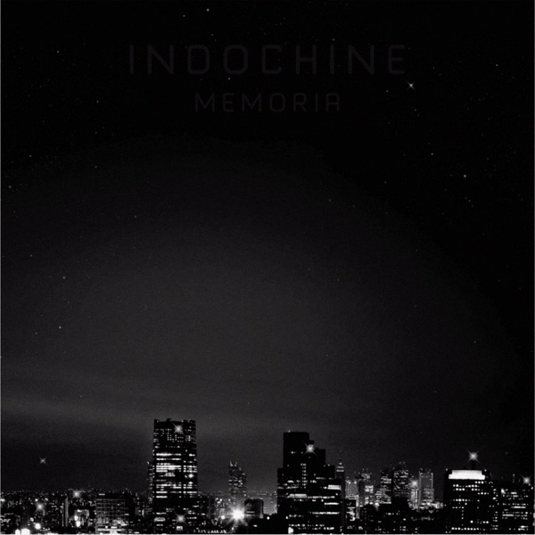 Memoria (Radio Version) - Single - Indochine