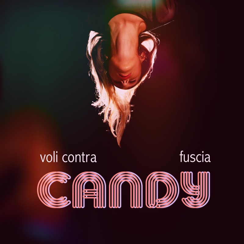 Candy (feat. Fuscia) - Single