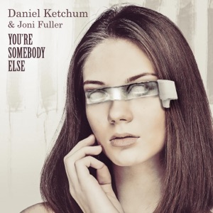 You're Somebody Else - Single