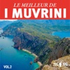 I Muvrini U pastore di Ghisoni Le meilleur de I Muvrini, Vol. 2