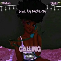 Calling (feat. K'olah) - Single - Skelzi