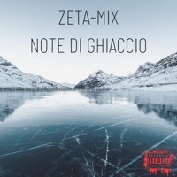Note Di Ghiaccio - Zeta-Mix