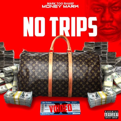 No Trips - Single