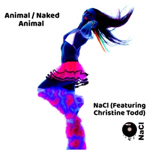 Animal / Naked Animal (feat. Christine Todd) - Single