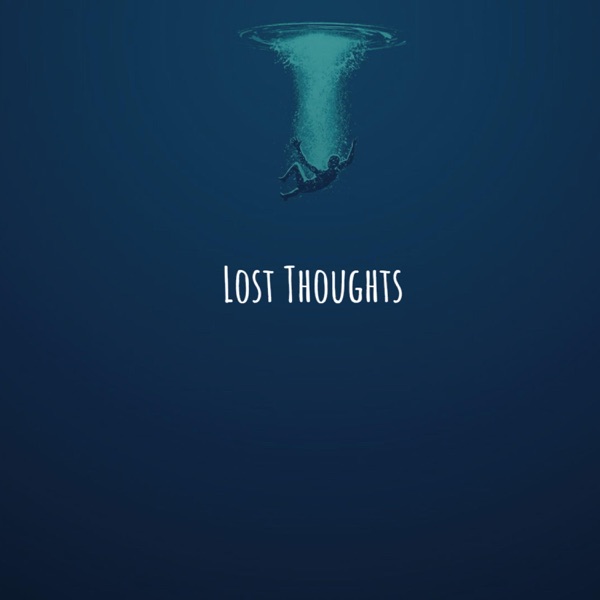 Lost Thoughts