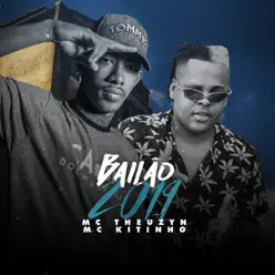 Bailão 2019 - Single - MC Kitinho Bailão 2019 - Single - MC Kitinho