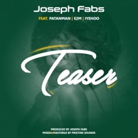 Teaser (feat. Patanman, E2m & Iyehoo) - Single - Joseph Fabs