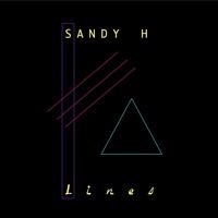 Lines - EP - Sandy H