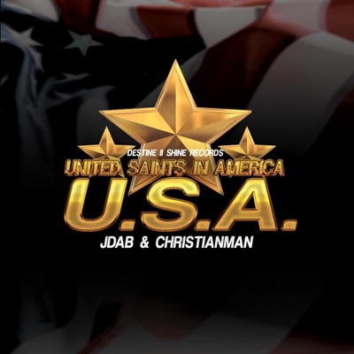 U.S.A. (United Saints in America) [feat. ChristianMan]