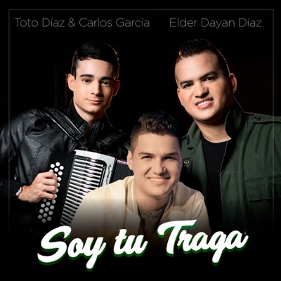 Soy Tu Traga - Single