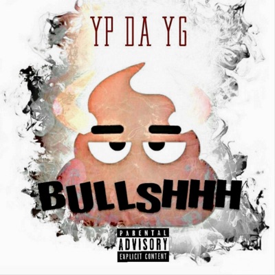 Bullshhh - Single