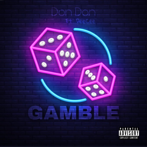 Gamble (feat. Dee Cee)