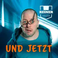Und Jetzt — Reiner Heller