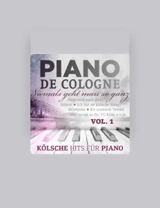 聆聽 Piano De Cologne、觀看音樂影片、閱讀小傳、查看巡演日期等！