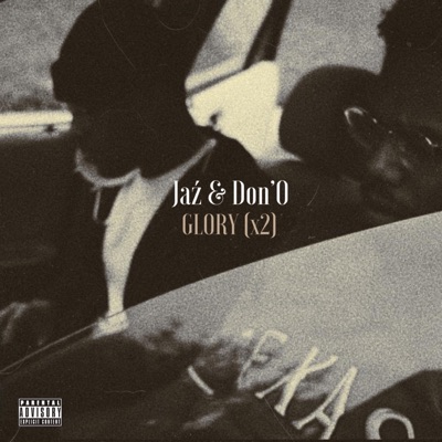Glory X2 (feat. Don'o) - Single