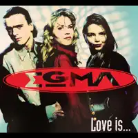 Love Is — Egma
