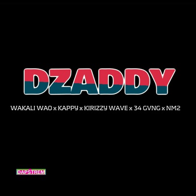 Dzaddy - Single