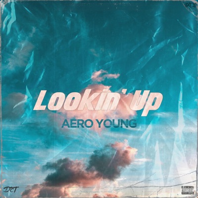 Lookin' Up - Single