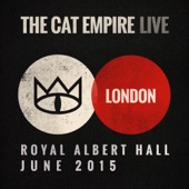 Live at the Royal Albert Hall - The Cat Empire artwork