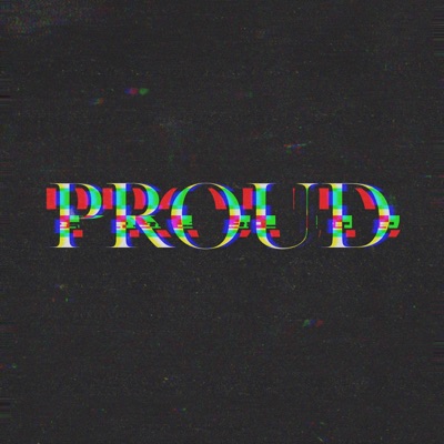 Proud (feat. David Davenchy) - Single