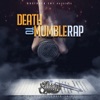 Death to Mumble Rap - Single