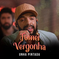 TOMEI VERGONHA