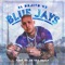 Blue Jays - El Bajito 43 lyrics