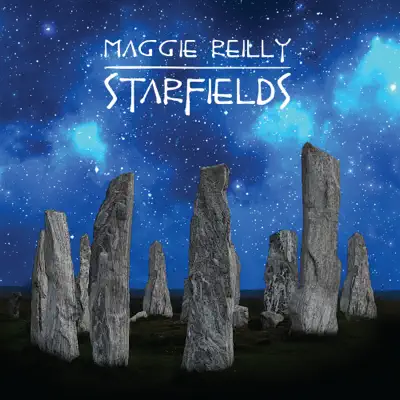 Starfields - Maggie Reilly