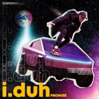 I.Duh - Single - Promise