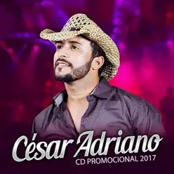 César Adriano - César Adriano