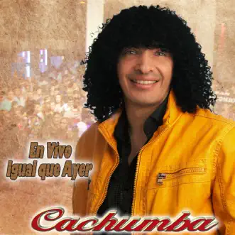 Yo Fui el Segundo en Tu Vida by Cachumba song reviws