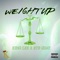 Weight Up (feat. BTB Quay) - King Lee lyrics