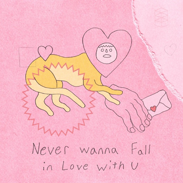 Never Wanna Fall in Love With U - Single artwork