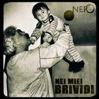Nei Miei Brividi - Single - NERO