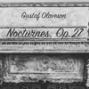 Gustaf Oloveson - Frédéric Chopin: Nocturne No.1 in C-Sharp Minor, Op. 27