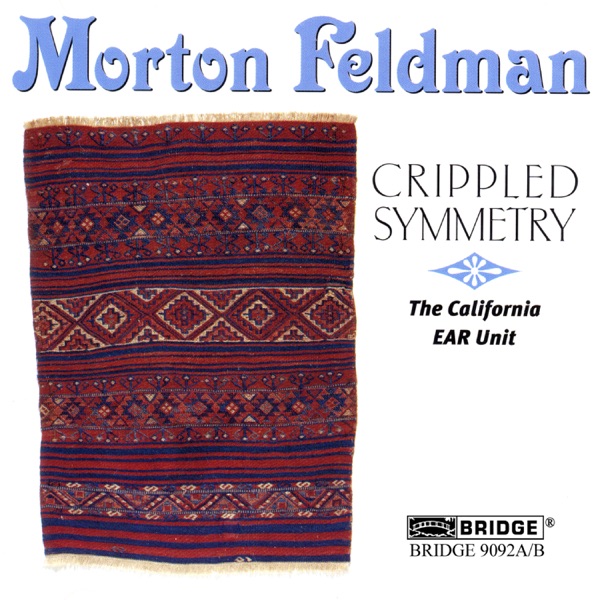 Feldman: Crippled Symmetry