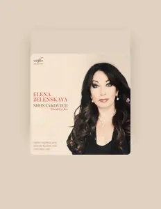 Escucha a Elena Zelenskaya, mira videos musicales, lee su biografía, consulta las fechas de las gira y más.
