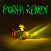 PORFA (Remix) - Feid, J Balvin, Maluma, Nicky Jam, Sech &amp; Justin Quiles Cover Art