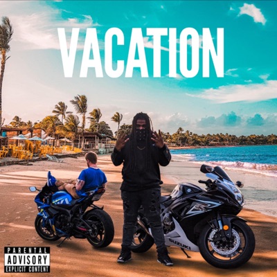 Vacation (feat. Stvtic Steve) - Single