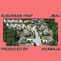 Suburban Trap - EP - JMAC the Dragon