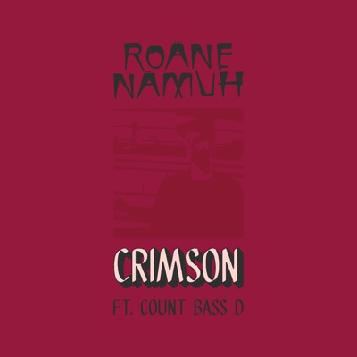 Crimson (feat. Count Bass D) - Single