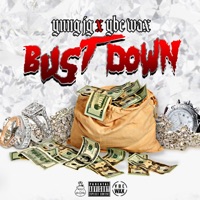 Bust Down (feat. YBC Wax) - Single - Yung JG