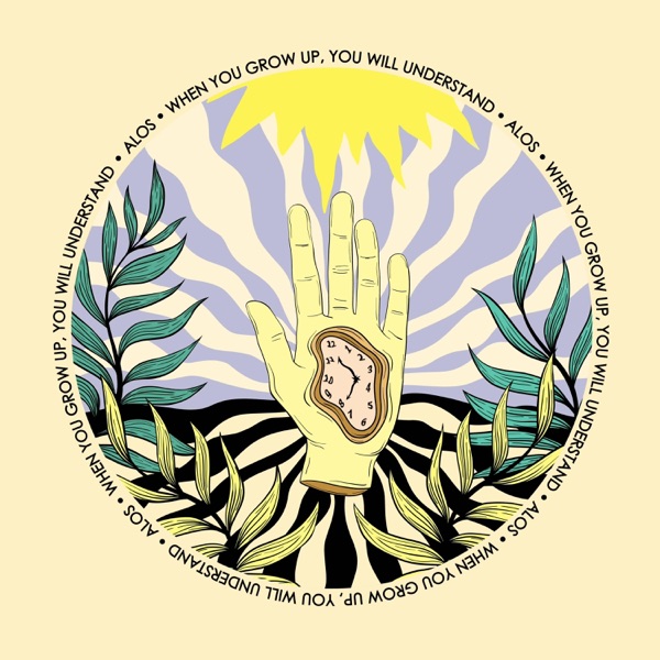 Portada de When You Grow Up, You Will Understand - EP