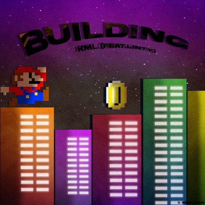 Building (feat. Linty) - Single