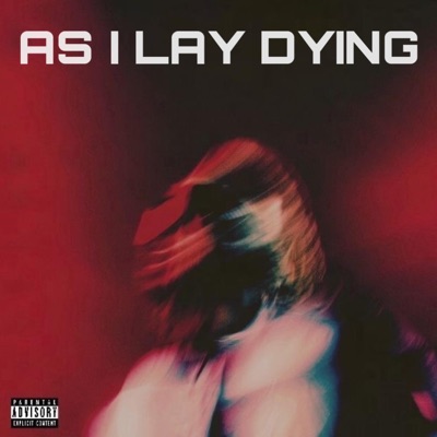 As I Lay Dying - Single