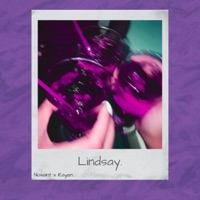 Lindsay - Single - Nosaint & Rayen