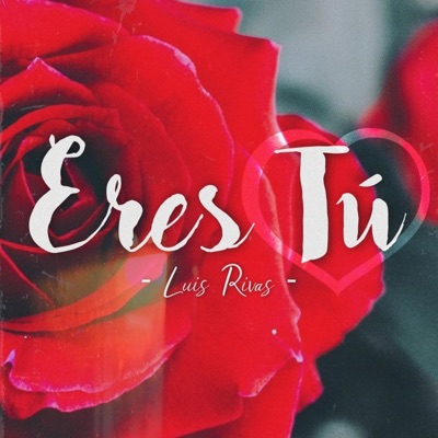 Eres Tú - Single