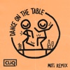 Dance on the Table by CLiQ iTunes Track 2